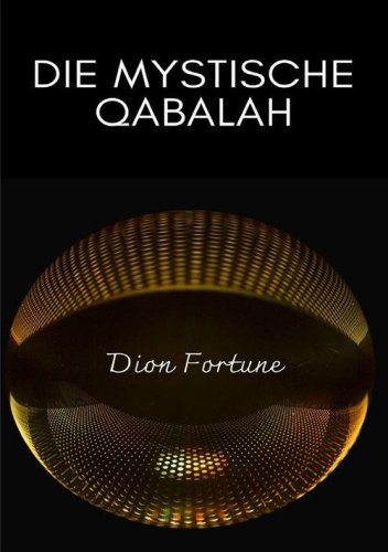 Die mystische Qabalah