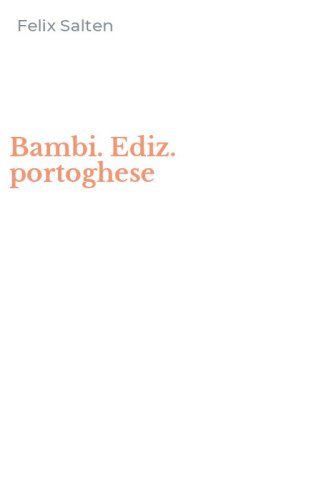 Bambi. Ediz. portoghese