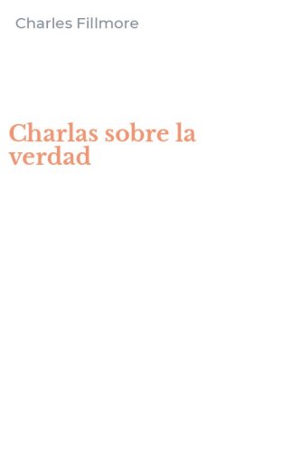 Charlas sobre la verdad