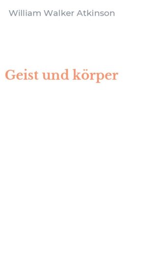 Geist und k&ouml;rper