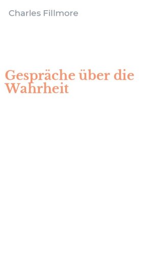 Gespr&auml;che &uuml;ber die Wahrheit