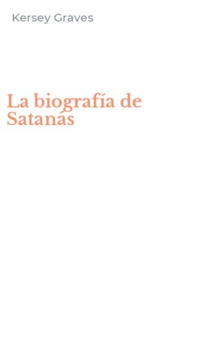 La biograf&iacute;a de Satan&aacute;s