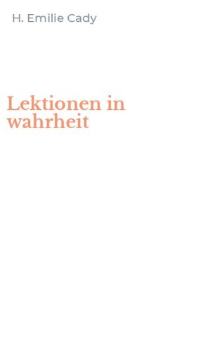 Lektionen in wahrheit