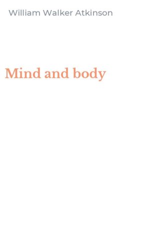 Mind and body