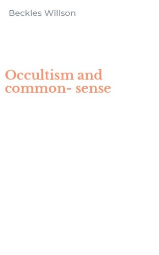 Occultism and common-sense