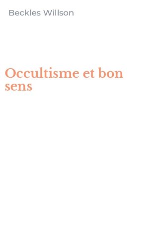 Occultisme et bon sens
