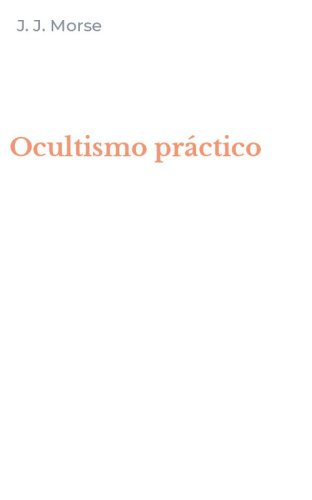 Ocultismo pr&aacute;ctico