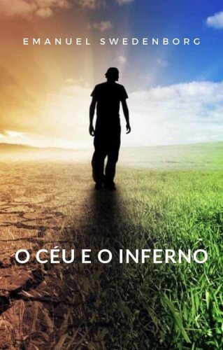 O c&eacute;u e o inferno