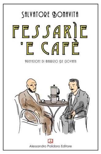 Fessar&igrave;e 'e caf&egrave;