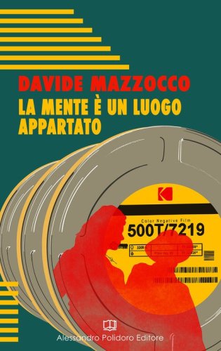 La mente &egrave; un luogo appartato