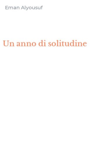 Un anno di solitudine