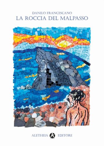La roccia del Malpasso