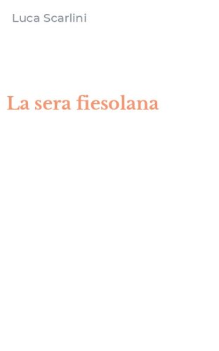 La sera fiesolana