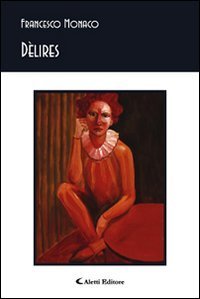 D&egrave;lires