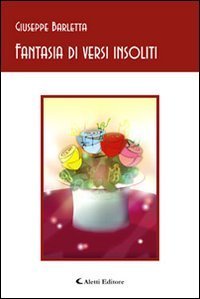 Fantasia di versi insoliti