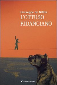 L'ottuso ridanciano