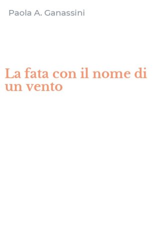 La fata con il nome di un vento
