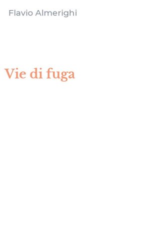 Vie di fuga