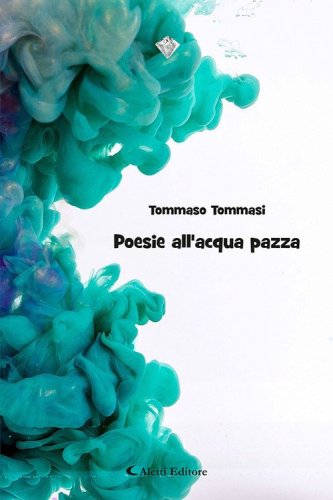 Poesia all'acqua pazza