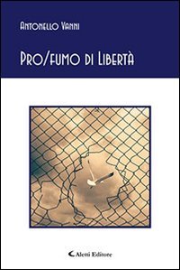Pro/fumo di libert&agrave;