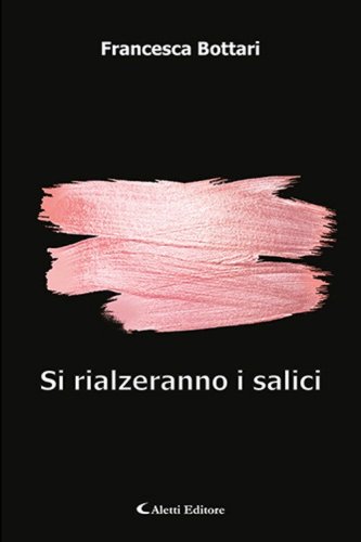 Si rialzeranno i salici