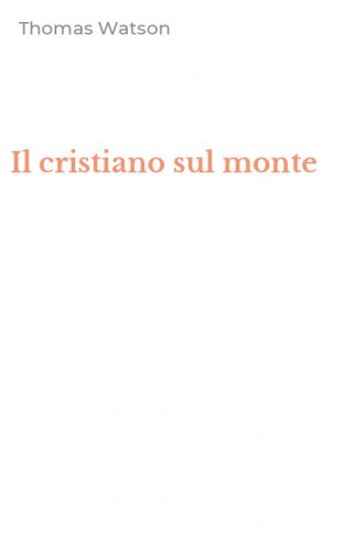 Il cristiano sul monte