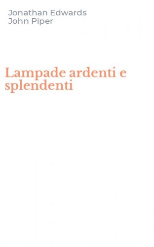 Lampade ardenti e splendenti