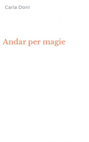 Andar per magie