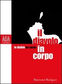 Il diavolo in corpo. Testo francese a fronte