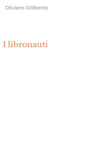 I libronauti