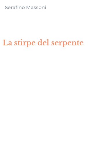 La stirpe del serpente