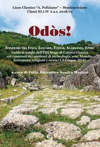 Od&ograve;s! Itinerari tra Itaca, Leucade, Etolia, Acarnania, Epiro