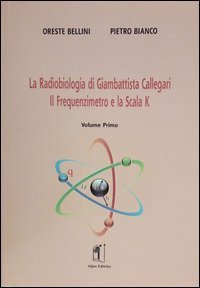 La radiobiologia di Giambattista Callegari