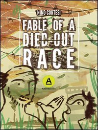 Fable of a died out race