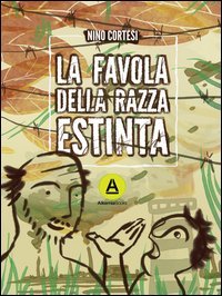 La favola della razza estinta