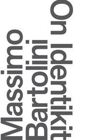 Massimo Bartolini. On Identikit