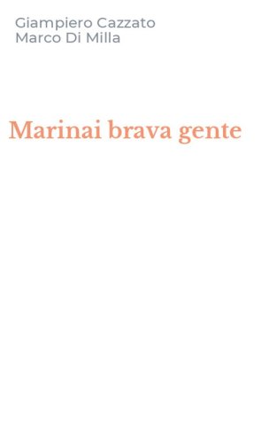 Marinai brava gente