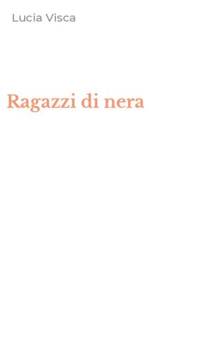 Ragazzi di nera