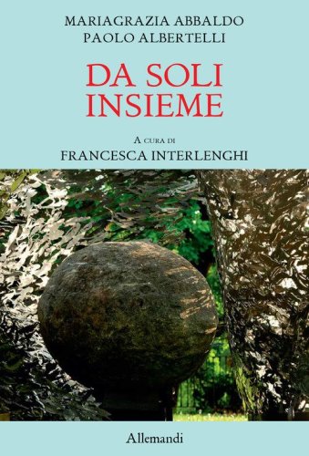 Da soli insieme