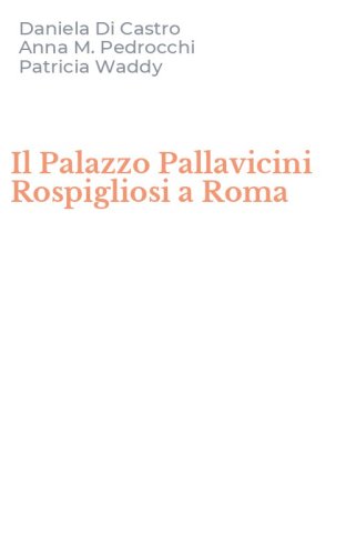 Il Palazzo Pallavicini Rospigliosi a Roma