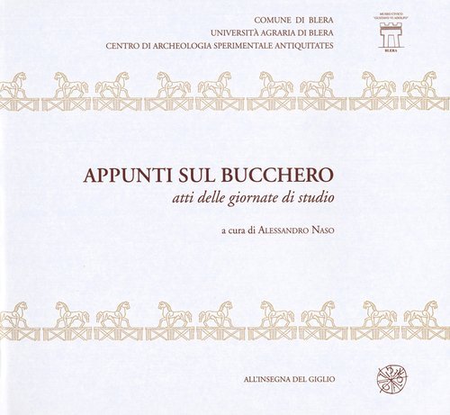 Appunti sul bucchero. Atti delle Giornate di studio