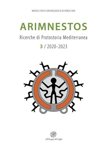 Arimnestos. Ricerche di protostoria mediterranea. Ediz. italiana e inglese