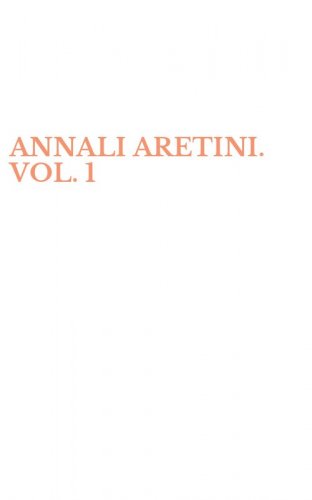 ANNALI ARETINI. VOL. 1
