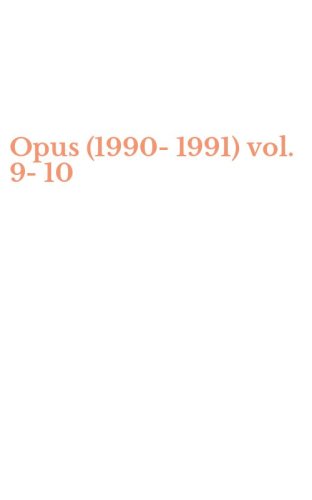 Opus (1990-1991) vol. 9-10