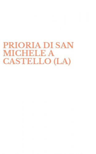 PRIORIA DI SAN MICHELE A CASTELLO (LA)