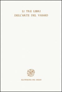 Tre libri dell'arte del vasaio (Li)