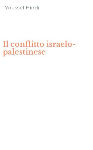 Il conflitto israelo-palestinese
