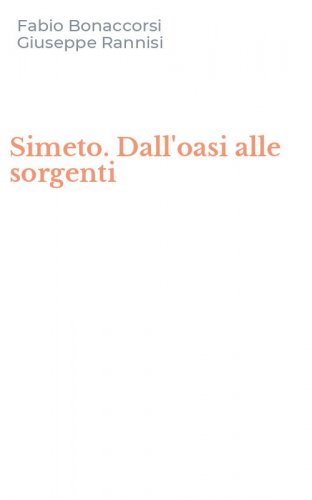 Simeto. Dall'oasi alle sorgenti