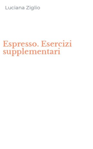 Espresso. Esercizi supplementari