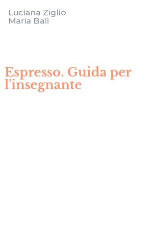 Espresso. Guida per l'insegnante